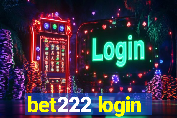 bet222 login